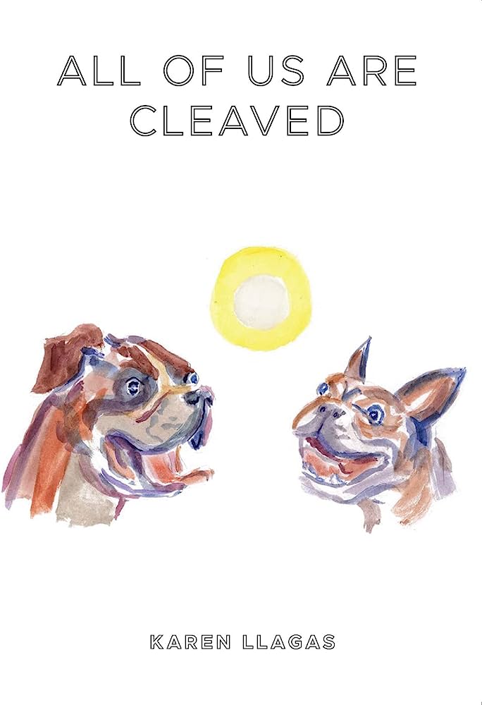 Cover of ALL OF US ARE CLEAVED by Karen Llagas