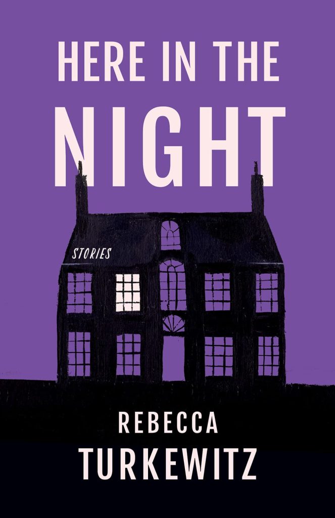 Cover of "Here in the Night" by Rebecca Turkewitz