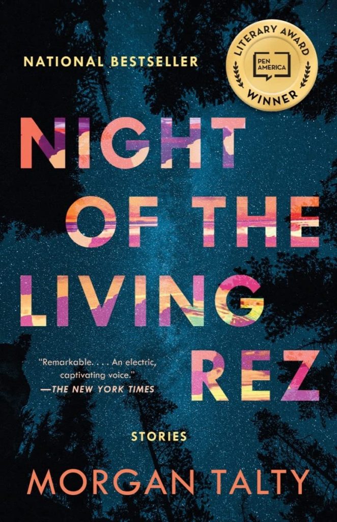Cover of "Night of the Living Rez" by Morgan Talty