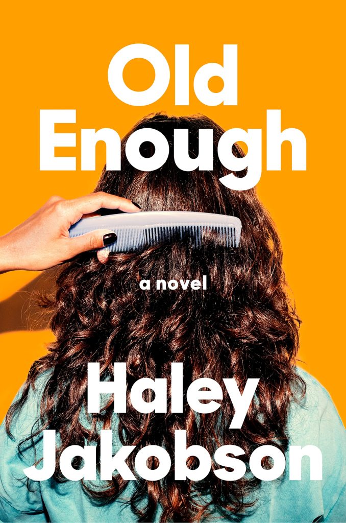 Cover image of "Old Enough" by Haley Jakobson