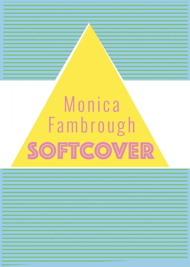 Softcover by Monica Fambrough