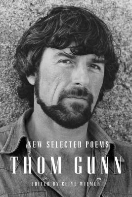 Cover image for New Selected Poems by Thom Gunn